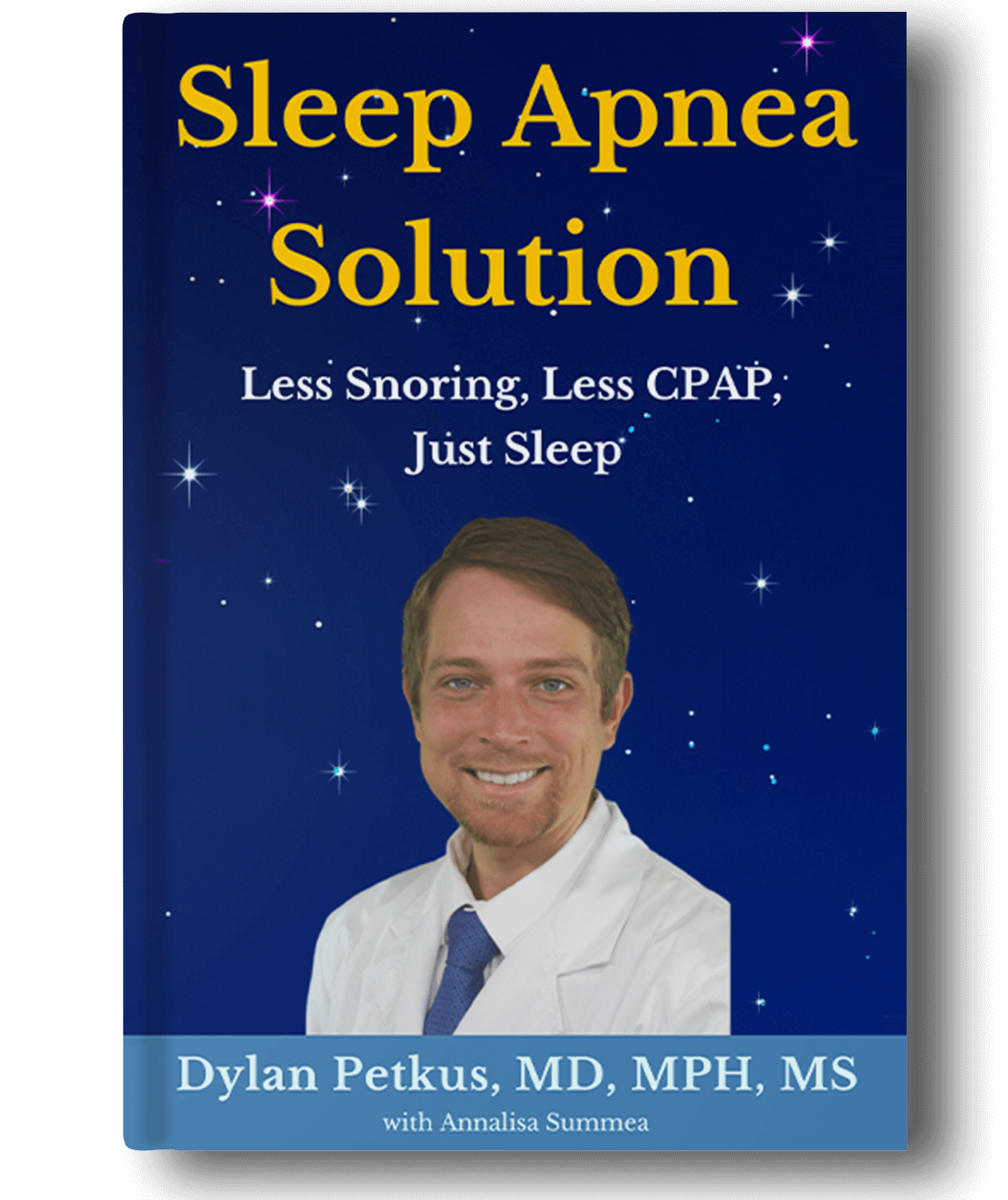 Sleep Apnea Solution Book by Dr. Dylan Petkus